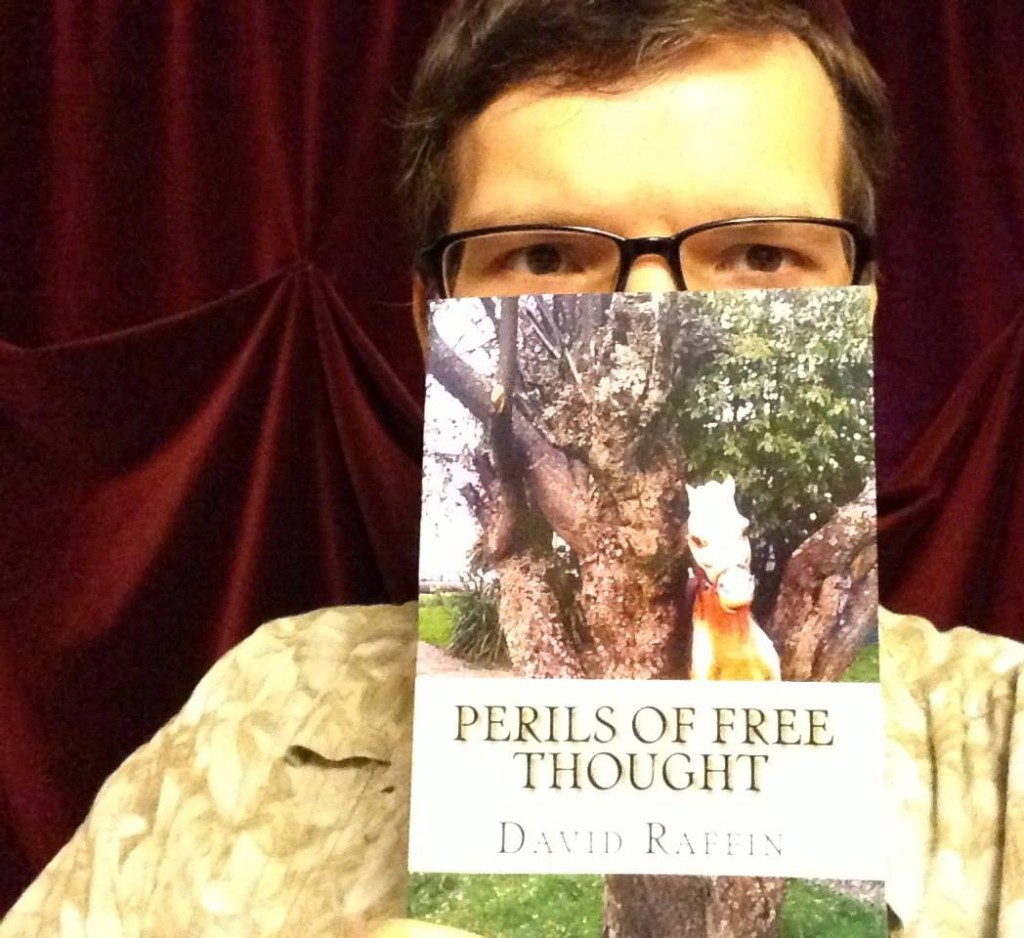 Perils of Free Thought by David Raffin