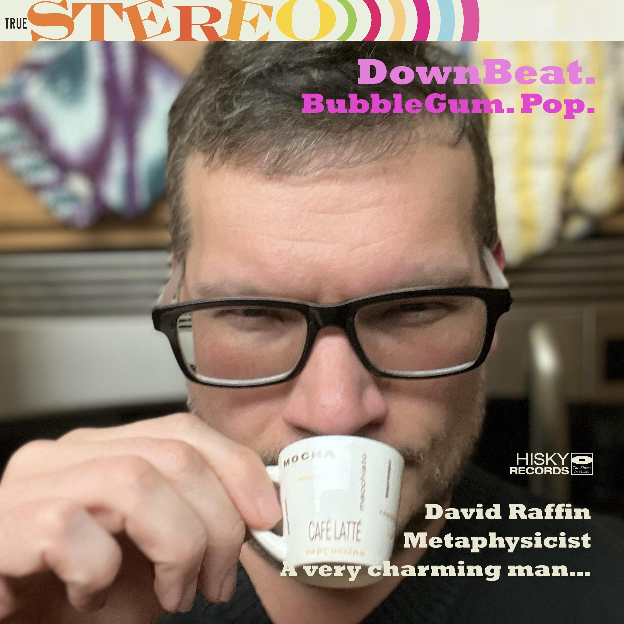 DownBeat BubbleGum PoP with David Raffin