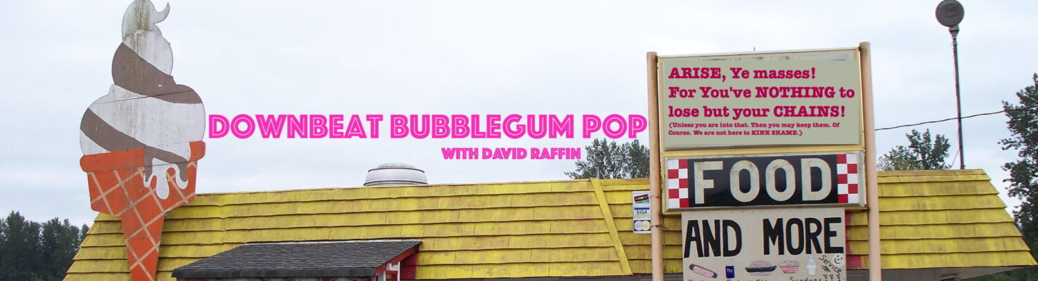 DownBeat BubbleGum PoP